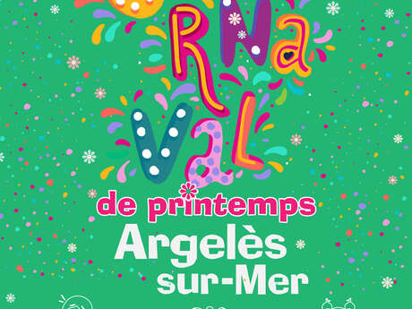 CARNAVAL DE PRINTEMPS CARNAVAL DE PRINTEMPS