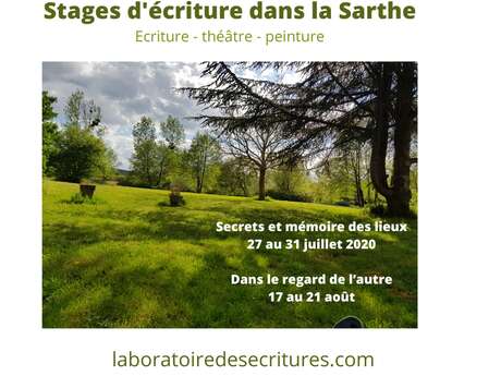 STAGE D'ÉCRITURE ET DE THÉÂTRE EN VALLÉE DU LOIR STAGE D'ÉCRITURE ET DE THÉÂTRE EN VALLÉE DU LOIR