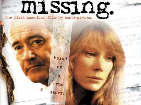 CINÉ-CLUB - "MISSING : PORTÉ DISPARU" CINÉ-CLUB - "MISSING : PORTÉ DISPARU"