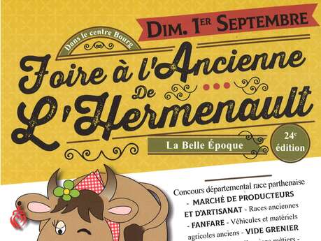 FOIRE À L'ANCIENNE DE L'HERMENAULT FOIRE À L'ANCIENNE DE L'HERMENAULT