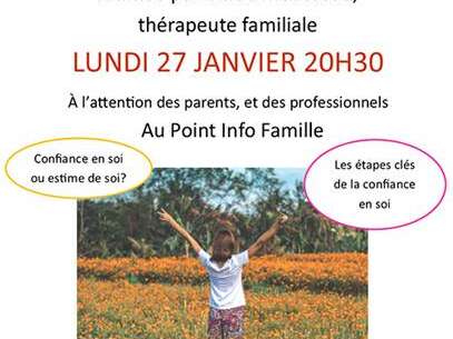 Soirée discussion 'La Confiance en Soi, un jeu d'enfant'. Soirée discussion 'La Confiance en Soi, un jeu d'enfant'.
