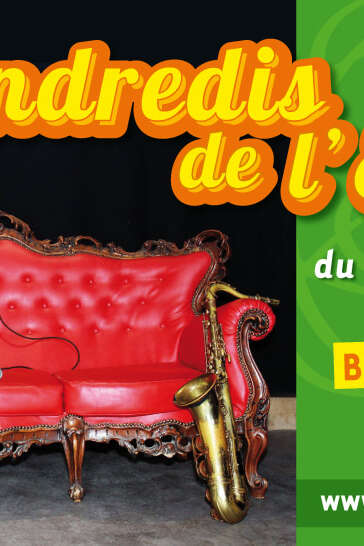 Les vendredis de l'été Les vendredis de l'été