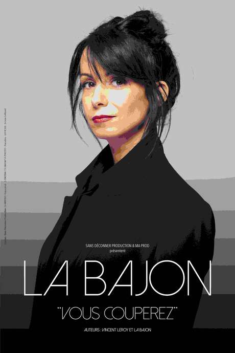 LA BAJON : VOUS COUPEREZ LA BAJON : VOUS COUPEREZ