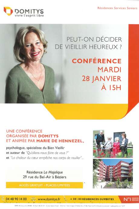 CONFERENCE "PEUT-ON DECIDER DE VIEILLIR HEUREUX?" CONFERENCE "PEUT-ON DECIDER DE VIEILLIR HEUREUX?"