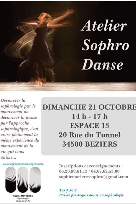 ATELIER SOPHRO DANSE AVEC SOPHIE MORIERES ATELIER SOPHRO DANSE AVEC SOPHIE MORIERES