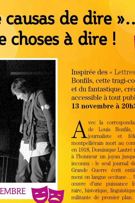 THÉÂTRE : "I A TANT DE CAUSAS DE DIRE" THÉÂTRE : "I A TANT DE CAUSAS DE DIRE"