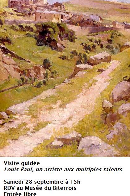 VISITE GUIDÉE : " LOUIS PAUL, UN ARTISTE AUX MULTIPLES TALENTS " VISITE GUIDÉE : " LOUIS PAUL, UN ARTISTE AUX MULTIPLES TALENTS "