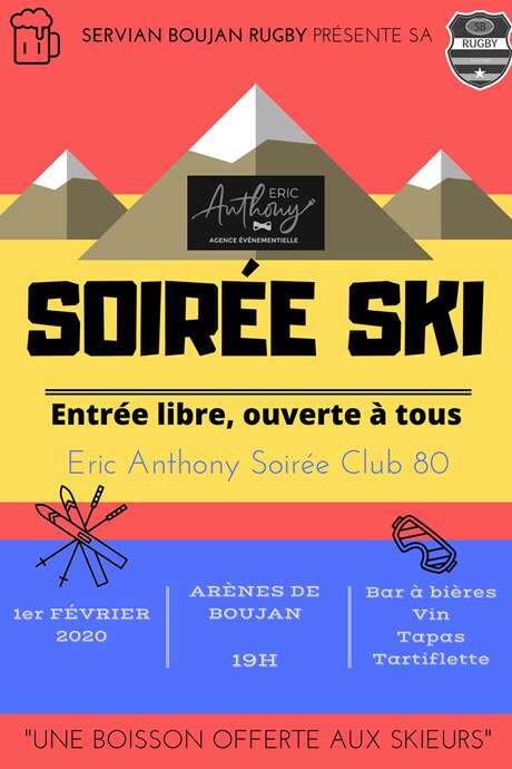 SOIRÉE "SKI" SOIRÉE "SKI"