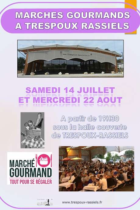 Marchés Gourmands à Trespoux-Rassiels Marchés Gourmands à Trespoux-Rassiels