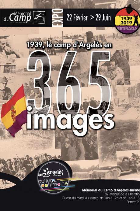 EXPOSITION « 1939, LE CAMP D’ARGELÈS-SUR-MER EN 365 IMAGES » EXPOSITION « 1939, LE CAMP D’ARGELÈS-SUR-MER EN 365 IMAGES »