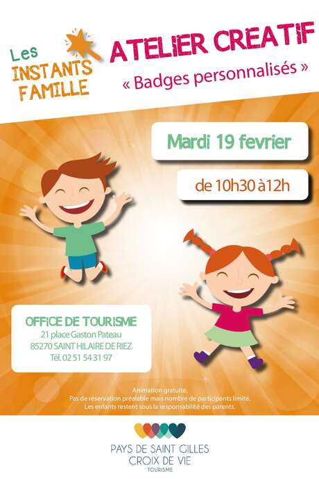 INSTANTS FAMILLE - ATELIER BADGES INSTANTS FAMILLE - ATELIER BADGES