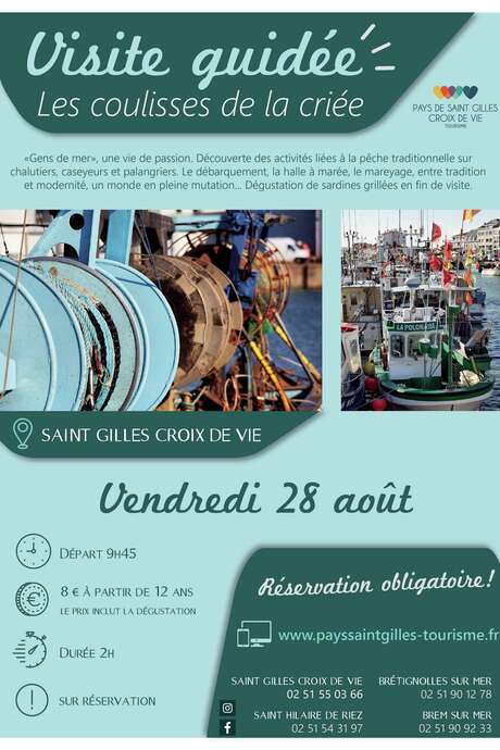 VISITE GUIDÉE "LES COULISSES DE LA CRIEE" 28-08-2020 VISITE GUIDÉE "LES COULISSES DE LA CRIEE" 28-08-2020