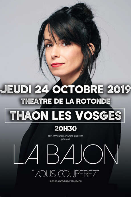 SPECTACLE DE LA BAJON SPECTACLE DE LA BAJON